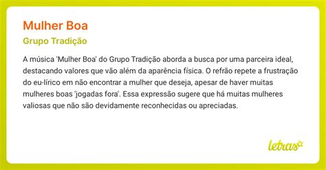 mulher boa|Significado da música MULHER BOA (Grupo Tradição)